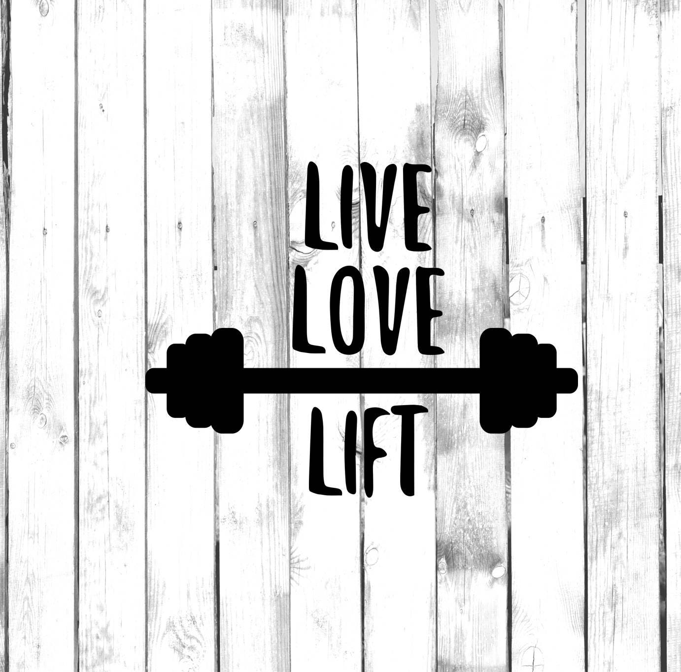 Simple “Live Love Lift” Barbell Decal 