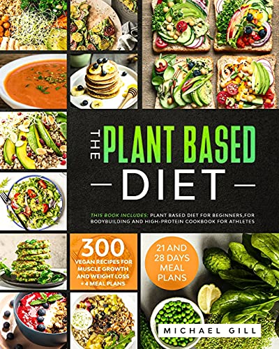 The Ultimate Book for a Plant-Based Diet 