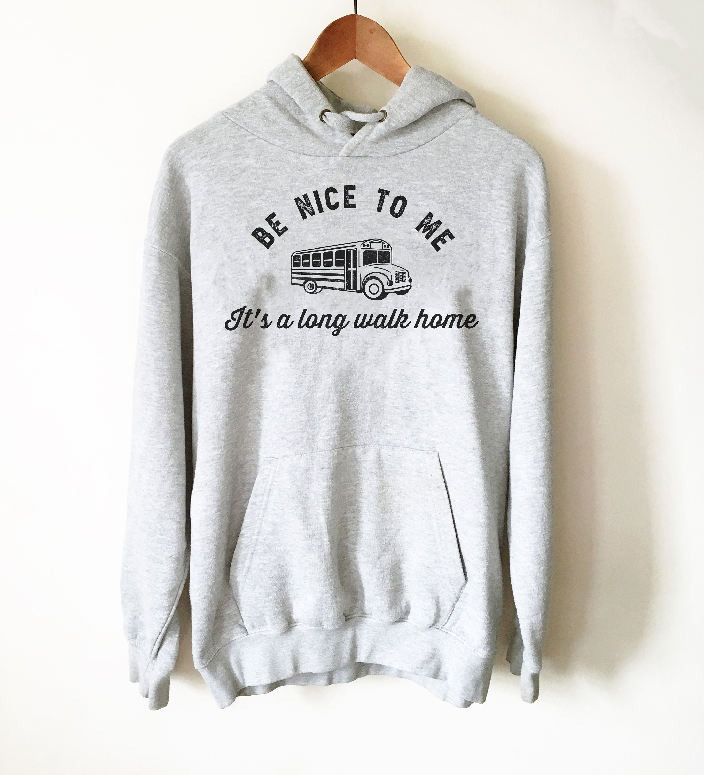 Funny Sarcastic Gray Hoodie for Your Bus Driver 