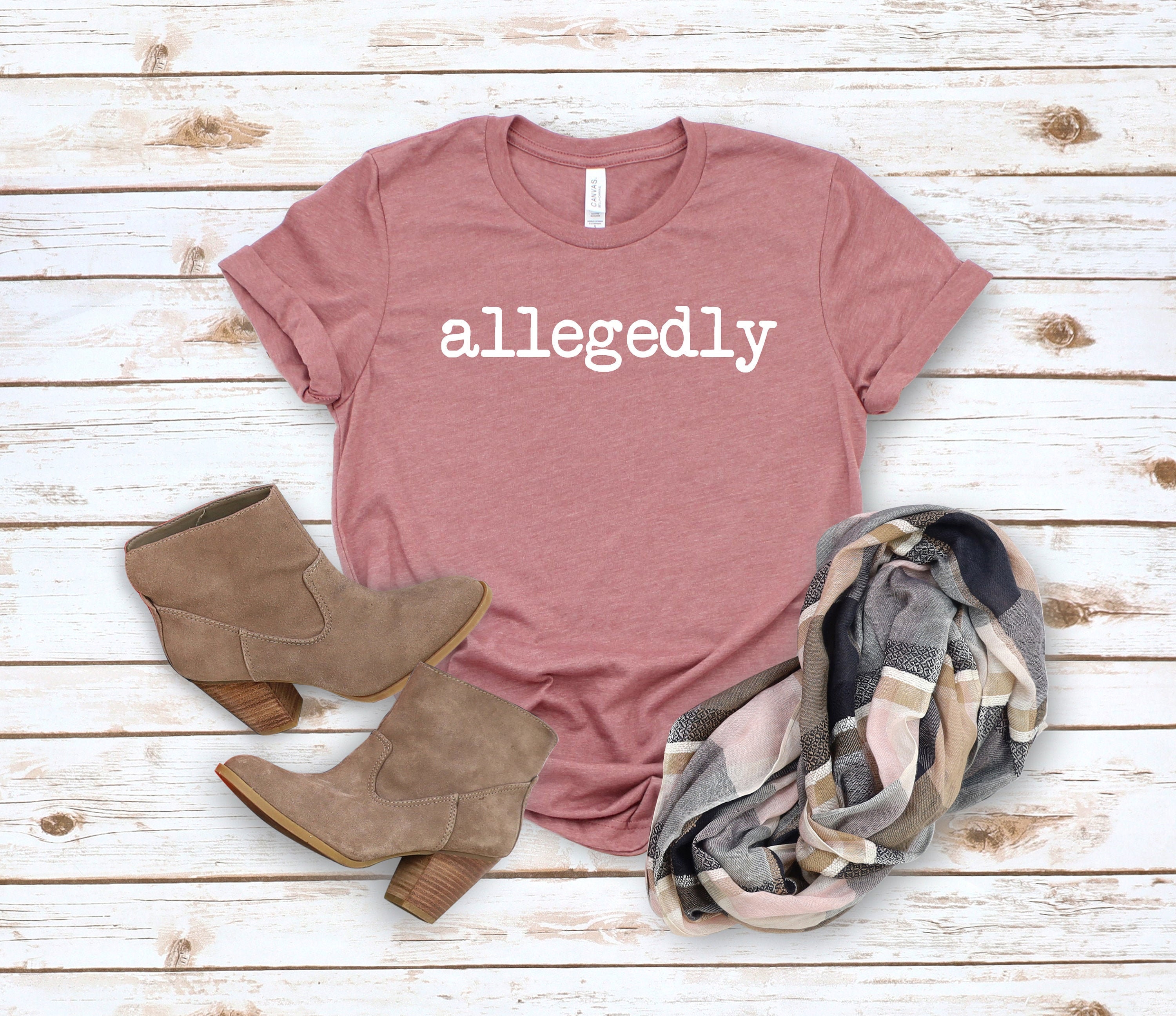 Allegedly Funny Shirt 