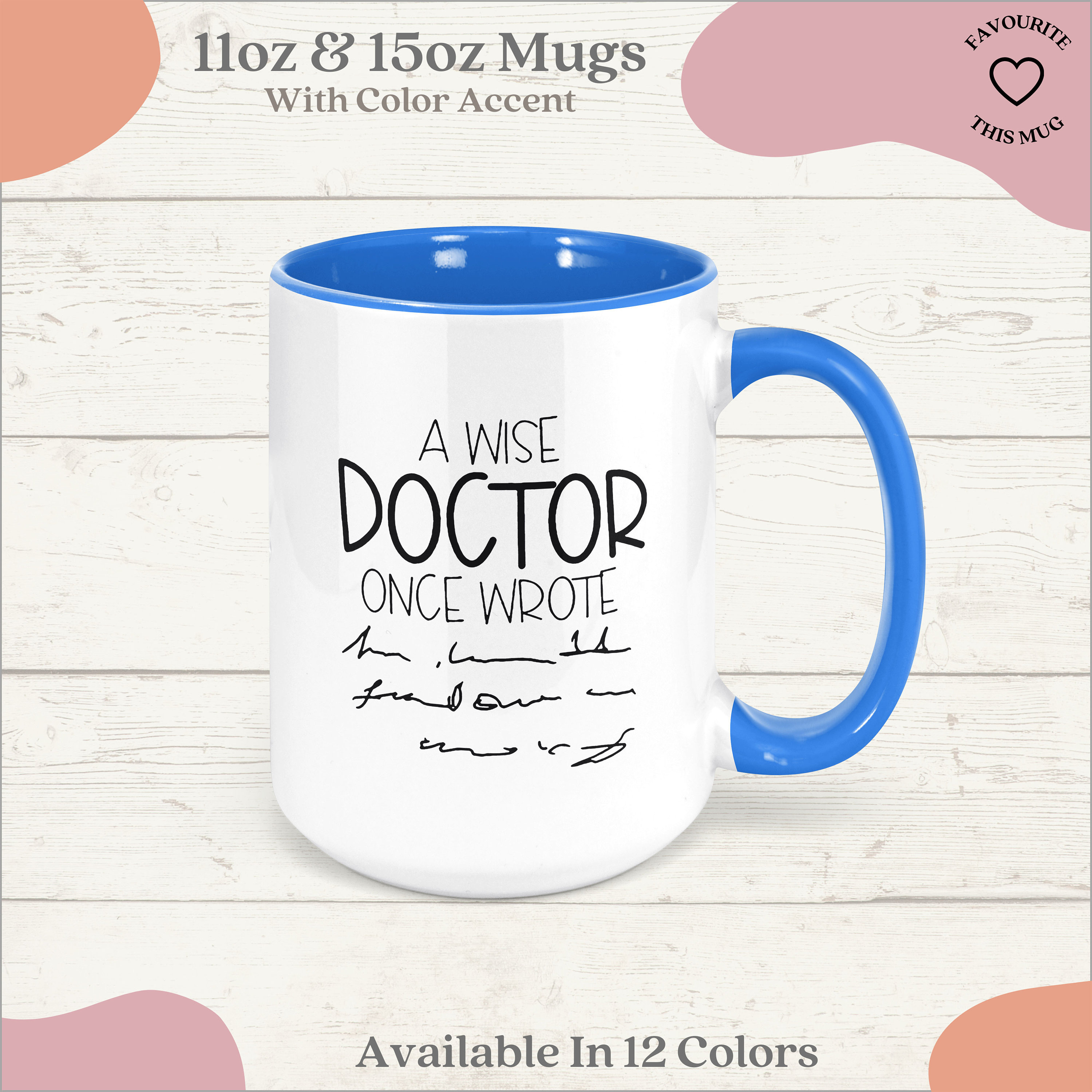 Fun and Witty Colorful Coffee Mug 